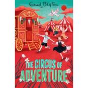 Enid Blyton The Circus Of Adventure (Book 7)