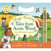 Julia Donaldson Tales From Acorn Wood Magic Painting image