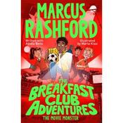 Marcus Rashford The Breakfast Club Adventures 7: The Movie Monster