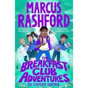 Marcus Rashford The Breakfast Club Adventures 8: The Sleepover Sabotage