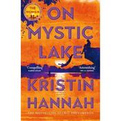Kristin Hannah On Mystic Lake image