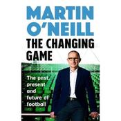 Martin O'Neill The Changing Game image