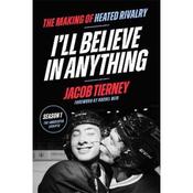 Jacob Tierney I'll Believe In Anything: The Making Of Heated Rivalry Season 1