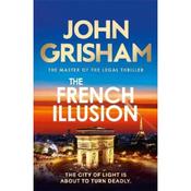 John Grisham The French Illusion image