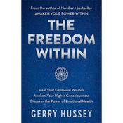 Gerry Hussey The Freedom Within
