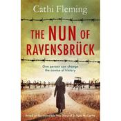 Cathi Fleming The Nun Of Ravensbruck