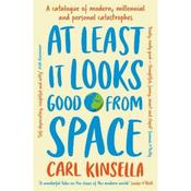 Carl Kinsella At Least It Looks Good From Space