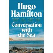 Hugo Hamilton Conversation With The Sea image