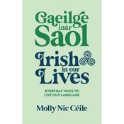 Molly Nic Céile Gaeilge Inár Saol - Irish In Our Lives image