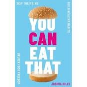 Joshua Hills You Can Eat That