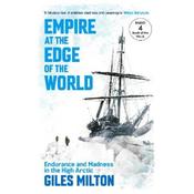 Giles Milton Empire At The Edge Of The World image