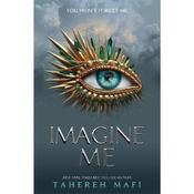 Tahereh Mafi Imagine Me (Book 6)