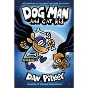 Dav Pilkey Dog Man 4: Dog Man and Cat Kid