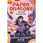 Siobhan Mcdermott Paper Dragons 3: The Race To The Cloud Sea