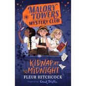Fleur Hitchcock Malory Towers Mystery Club: Kidnap At Midnight image