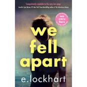 E. Lockhart We Fell Apart image