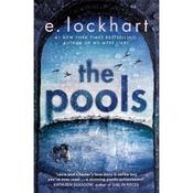 E. Lockhart The Pools