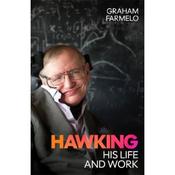 Graham Farmelo Hawking: His Life And Work image