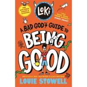 Louie Stowell Loki: A Bad God's Guide To Being Good (Book 1) image