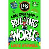 Louie Stowell Loki: A Bad God's Guide To Ruling The World (Book 3) image