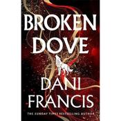 Dani Francis Broken Dove (Book 2) image