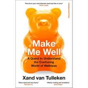 Xand Van Tulleken Make Me Well image