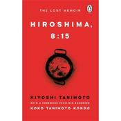 Kiyoshi Tanimoto Hiroshima, 8:15
