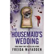 Freida Mcfadden The Housemaid's Wedding (Book 2.5)