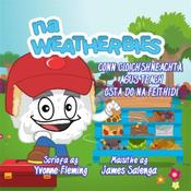 Yvonne Fleming Na Weatherbies – Conn Cloichshneachta agus Teach Ósta do na Feithidí