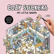 Alain Boyer Cozy Stickers: My Little Shops