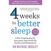 Dr. Michael Mosley 4 Weeks To Better Sleep