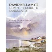 David Bellamy Complete Guide to Landscapes