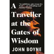 John Boyne A Traveller at the Gates of Wisdom image