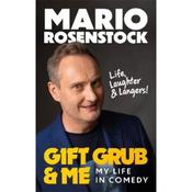 Mario Rosenstock Gift Grub &amp; Me: My Life In Comedy image