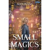 Alex Dunne Small Magics image