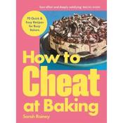 Sarah Rainey How To Cheat At Baking image