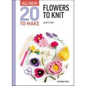 Sachiyo Ishii All-New Twenty to Make: Flowers to Knit