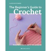 Claire Montgomerie Beginner's Guide to Crochet image