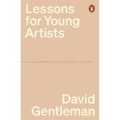 David Gentleman Lessons for Young Artists