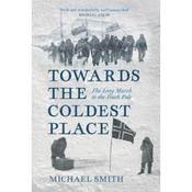 Michael Smith Towards The Coldest Place image