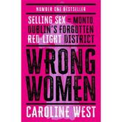 Caroline West Wrong Women