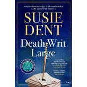 Susie Dent Death Writ Large
