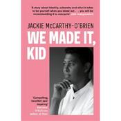 Jackie Mccarthy O'Brien We Made It, Kid image