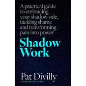 Pat Divilly Shadow Work