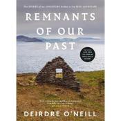 Deirdre O'Neill Remnants Of Our Past image
