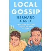 Bernard Casey Local Gossip image
