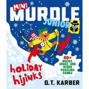 G. T. Karber Mini Murdle Junior: Holiday Hijinks image
