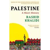 Rashid I. Khalidi Palestine: A Short History image