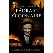 Aindrias Ó Cathasaigh The Lives Of Pádraic Ó Conaire image