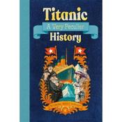 Jim Pipe Titanic: A Very Peculiar History image